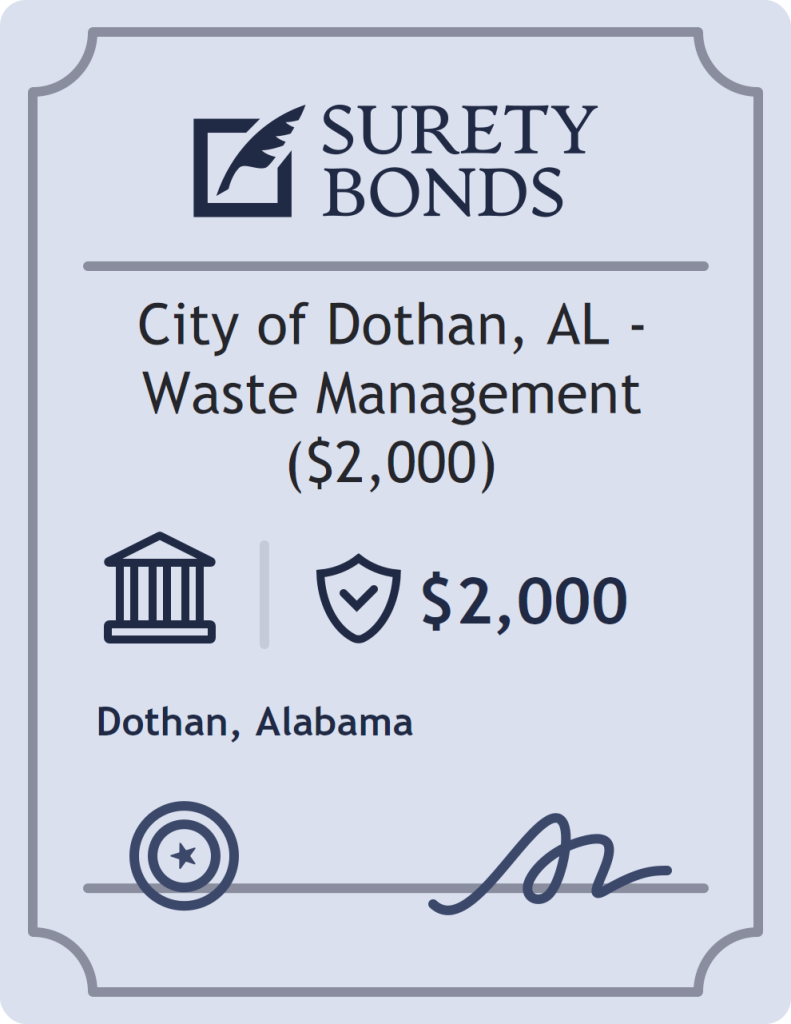 Surety bond badge for City of Dothan, AL - Waste Management ($2,000)