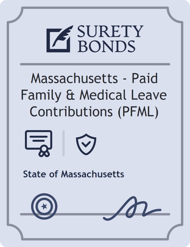 Surety bond badge for Massachusetts - Paid Family & Medical Leave Contributions (PFML)