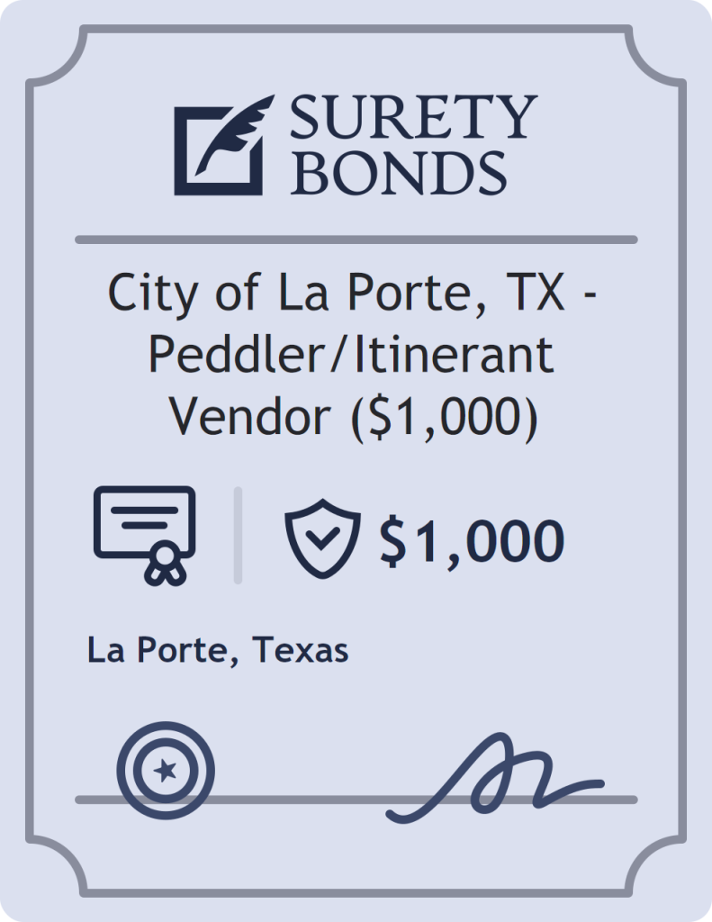 Surety bond badge for City of La Porte, TX - Peddler/Itinerant Vendor ($1,000)