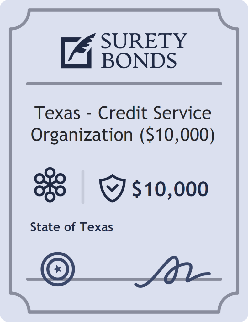 Surety bond badge for Texas - Credit Service Organization ($10,000)