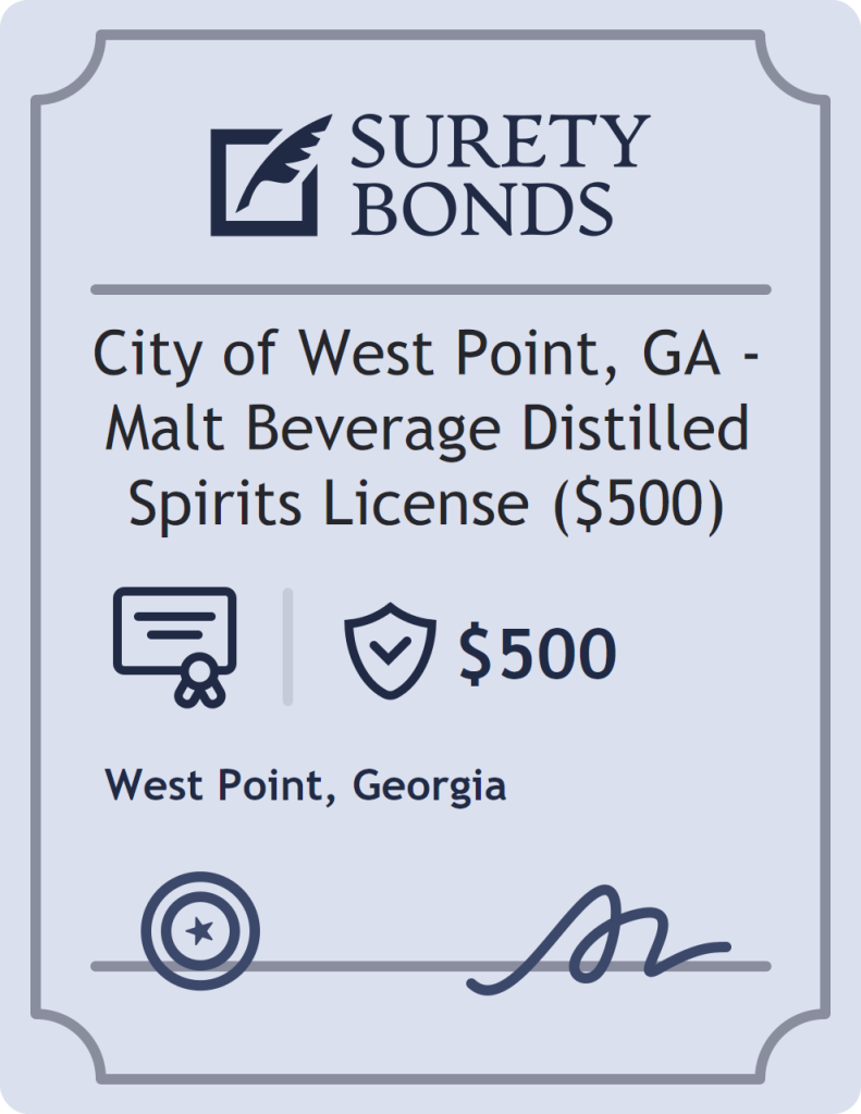 Surety bond badge for City of West Point, GA - Malt Beverage Distilled Spirits License ($500)