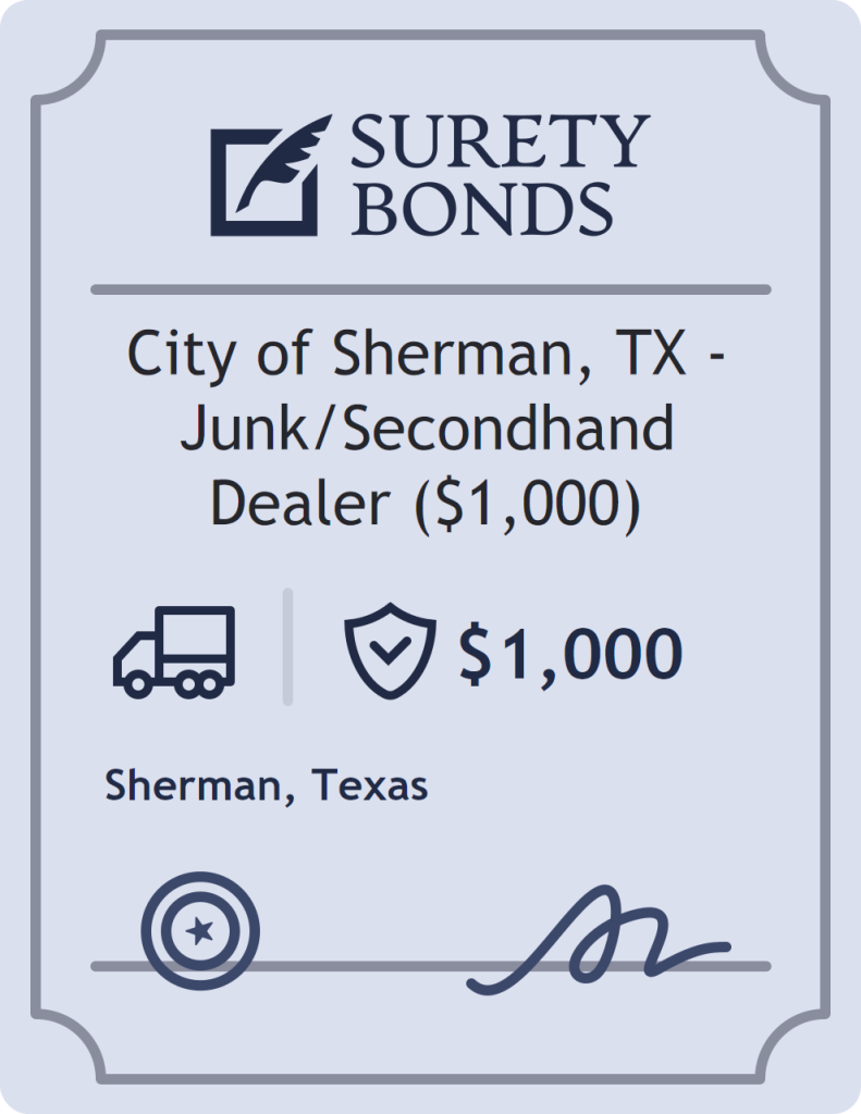 Surety bond badge for City of Sherman, TX - Junk/Secondhand Dealer ($1,000)