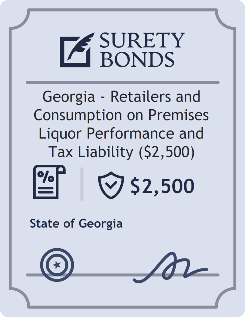 Surety bond badge for Georgia - Retailers and Consumption on Premises Liquor Performance and Tax Liability ($2,500)