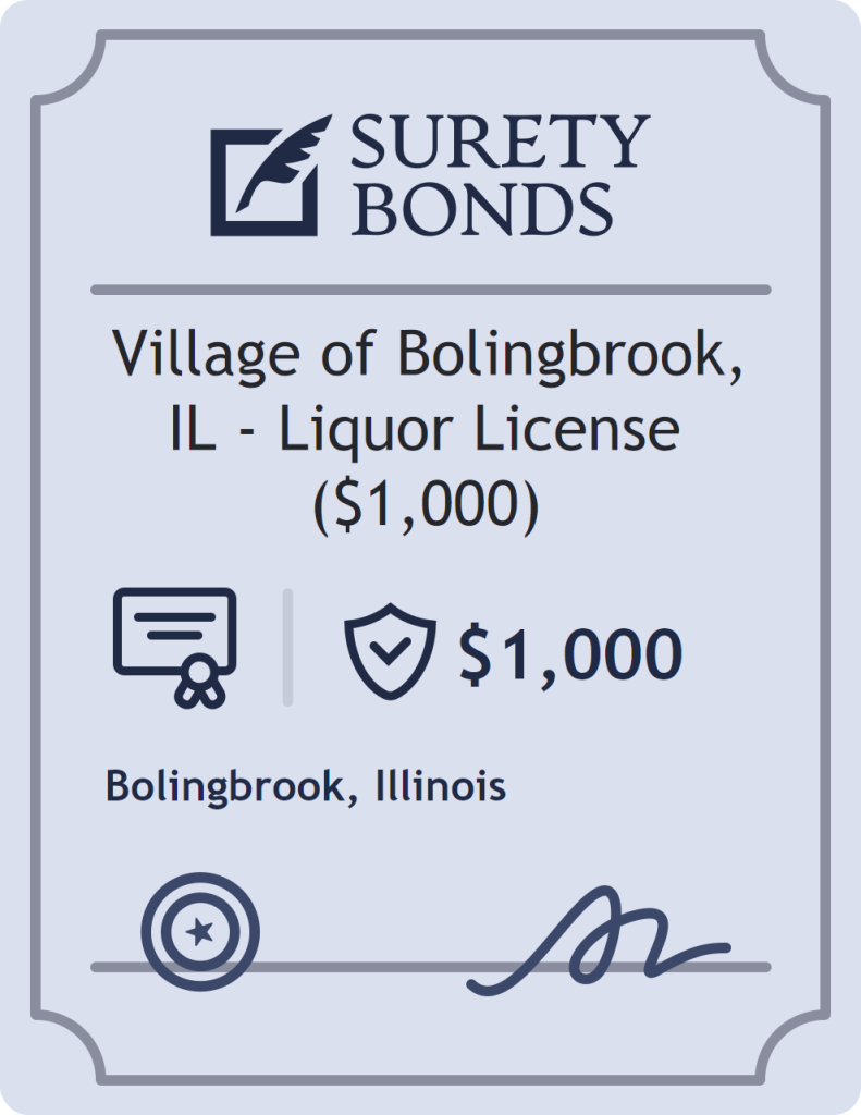 Surety bond badge for Village of Bolingbrook, IL - Liquor License ($1,000)