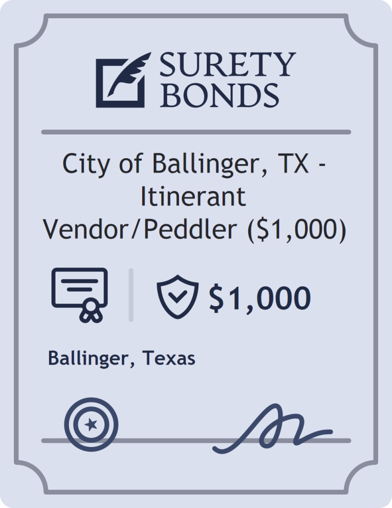 Surety bond badge for City of Ballinger, TX - Itinerant Vendor/Peddler ($1,000)