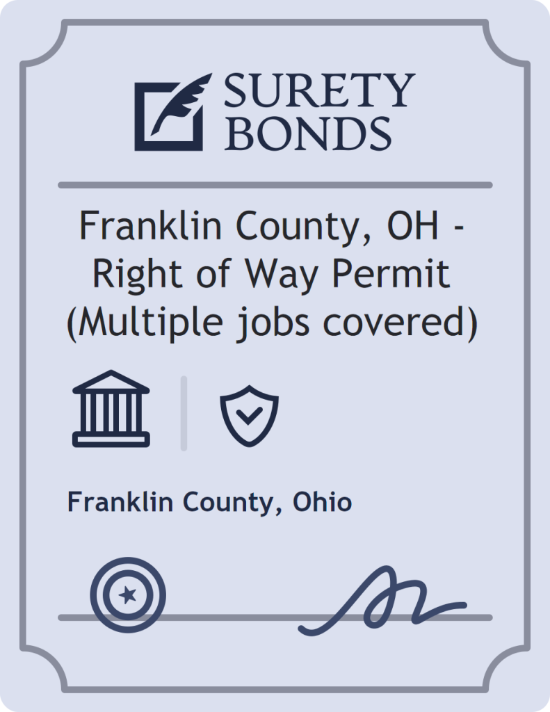 Surety bond badge for Franklin County, OH - Right of Way Permit (Multiple jobs covered)