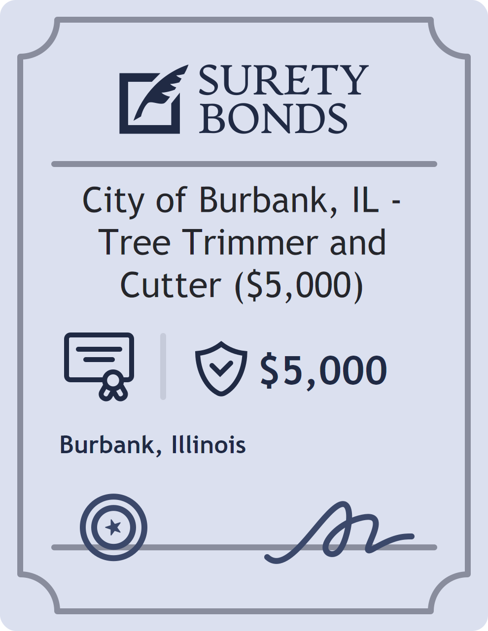 Surety bond badge for City of Burbank, IL - Tree Trimmer and Cutter ($5,000)
