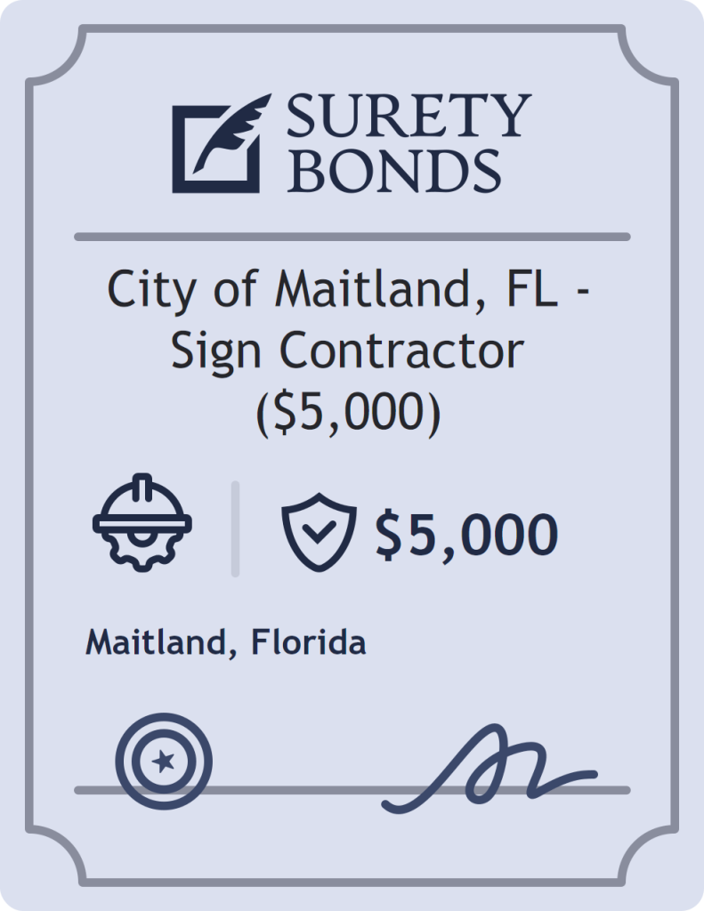 Surety bond badge for City of Maitland, FL - Sign Contractor ($5,000)
