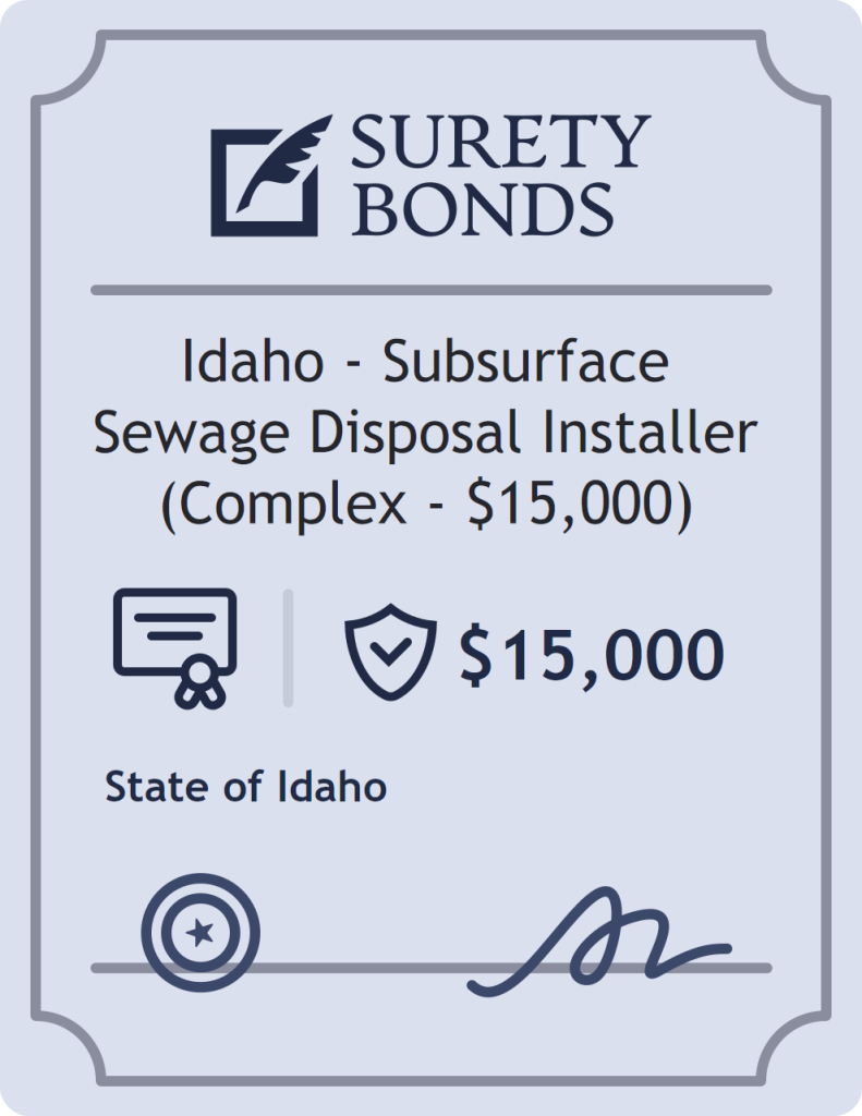 Surety bond badge for Idaho - Subsurface Sewage Disposal Installer (Complex - $15,000)