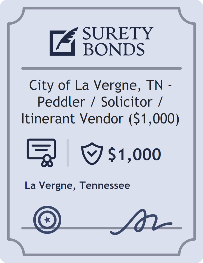 Surety bond badge for City of La Vergne, TN - Peddler / Solicitor / Itinerant Vendor ($1,000)