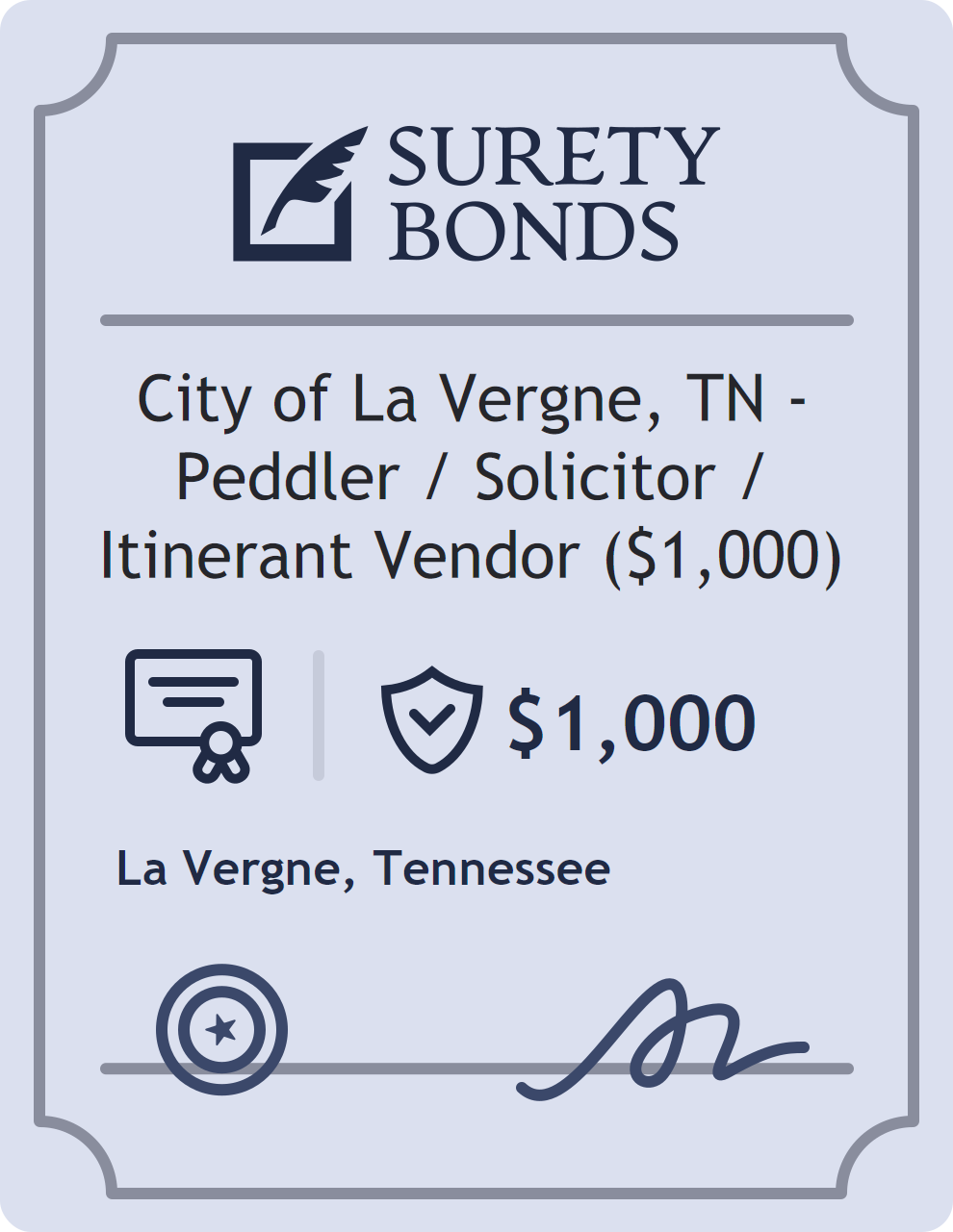 Surety bond badge for City of La Vergne, TN - Peddler / Solicitor / Itinerant Vendor ($1,000)
