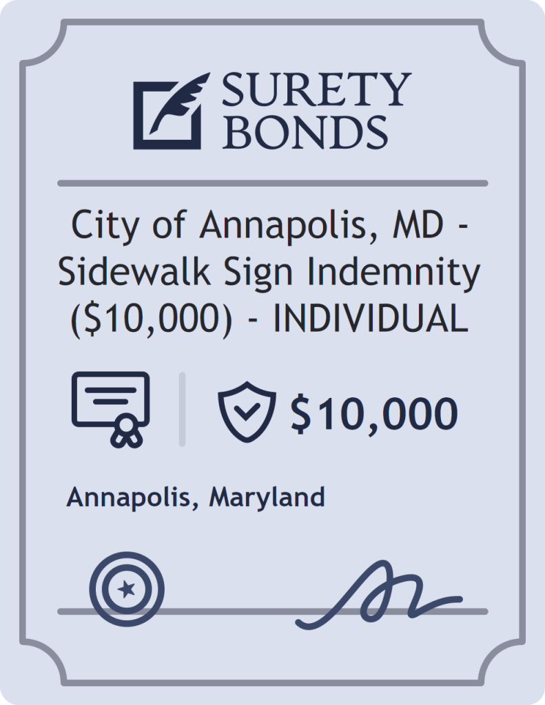 Surety bond badge for City of Annapolis, MD - Sidewalk Sign Indemnity ($10,000) - INDIVIDUAL
