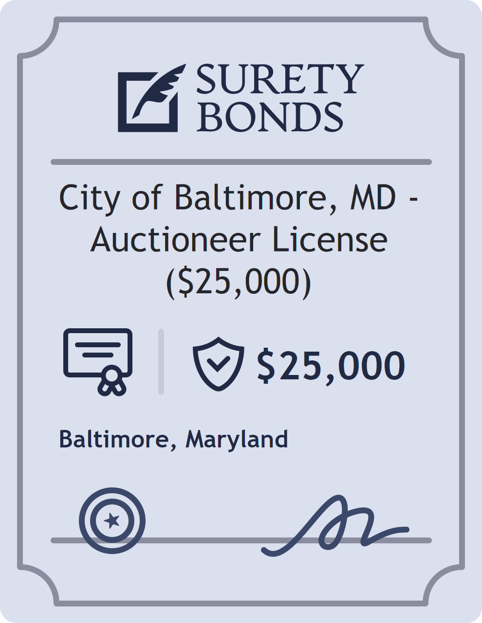 Surety bond badge for City of Baltimore, MD - Auctioneer License ($25,000)