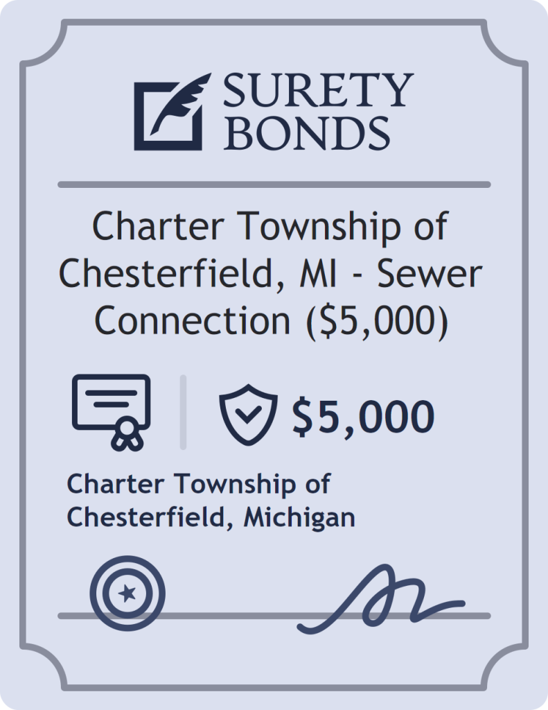 Surety bond badge for Charter Township of Chesterfield, MI - Sewer Connection ($5,000)