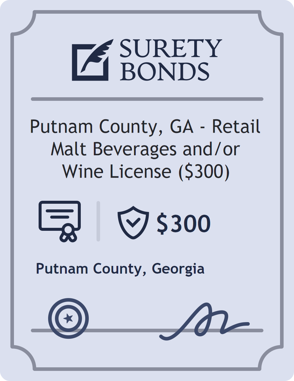 Surety bond badge for Putnam County, GA - Retail Malt Beverages and/or Wine License ($300)