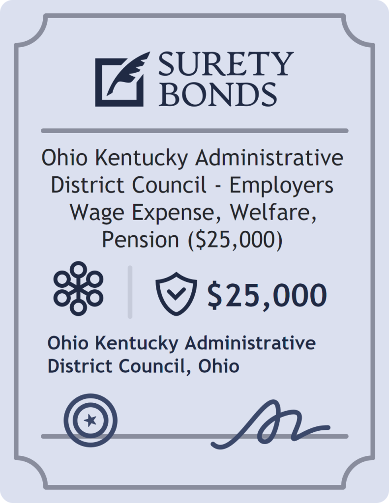 Surety bond badge for Ohio Kentucky Administrative District Council - Employers Wage Expense, Welfare, Pension ($25,000)