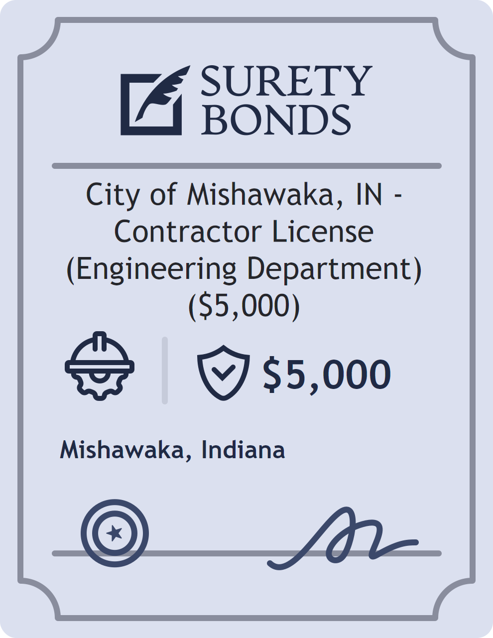 Surety bond badge for City of Mishawaka, IN - Contractor License (Engineering Department) ($5,000)