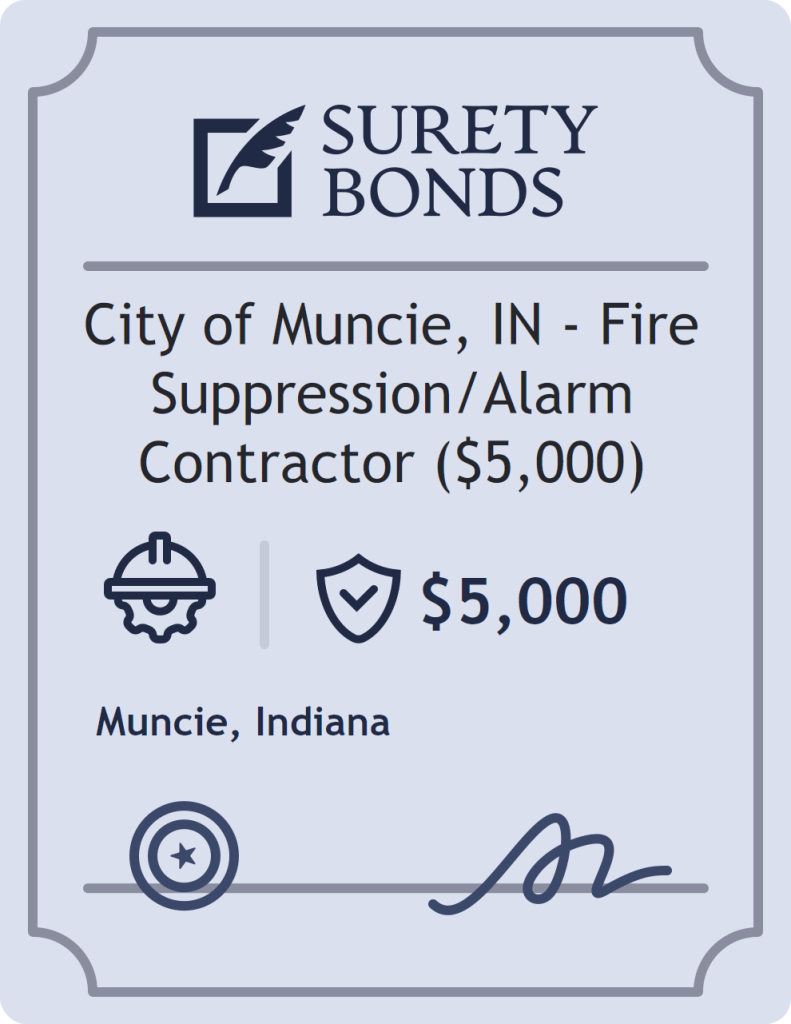 Surety bond badge for City of Muncie, IN - Fire Suppression/Alarm Contractor ($5,000)