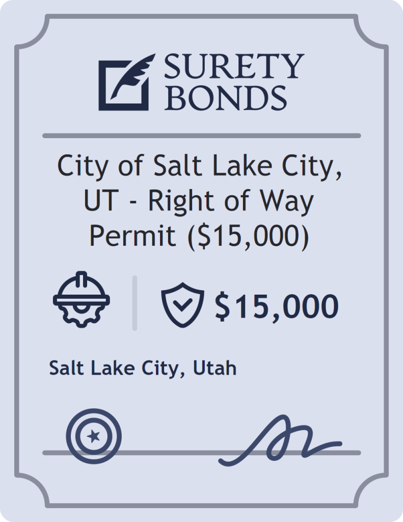 Surety bond badge for City of Salt Lake City, UT - Right of Way Permit ($15,000)