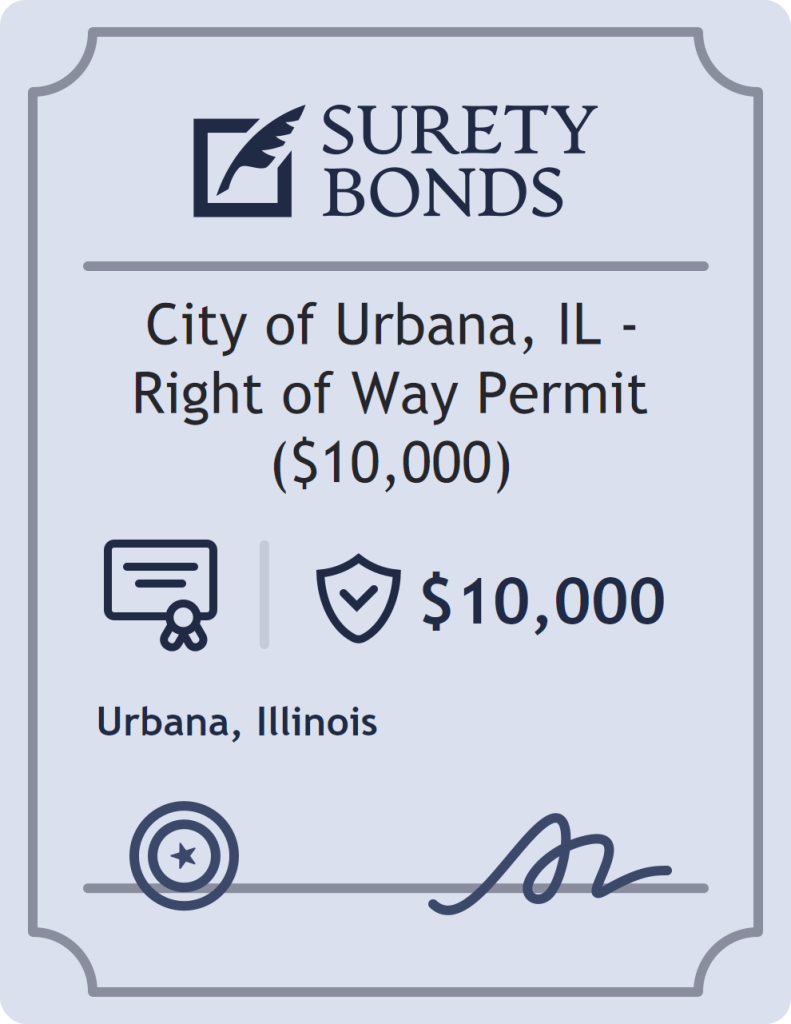 Surety bond badge for City of Urbana, IL - Right of Way Permit ($10,000)