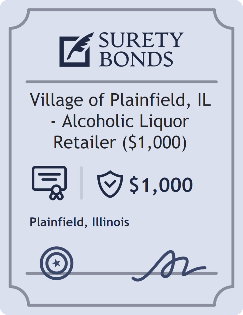 Surety bond badge for Village of Plainfield, IL - Alcoholic Liquor Retailer ($1,000)