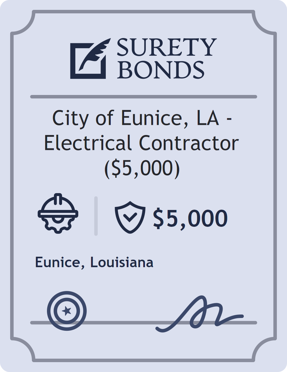 Surety bond badge for City of Eunice, LA - Electrical Contractor ($5,000)