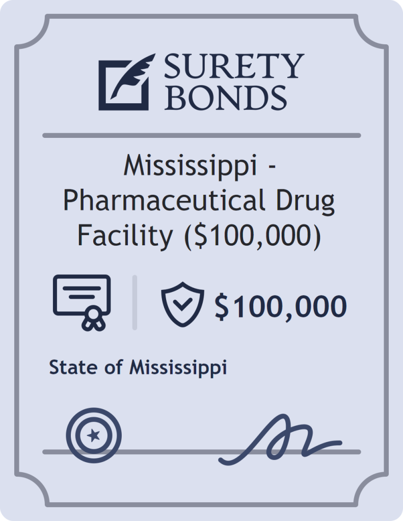 Surety bond badge for Mississippi - Pharmaceutical Drug Facility ($100,000)