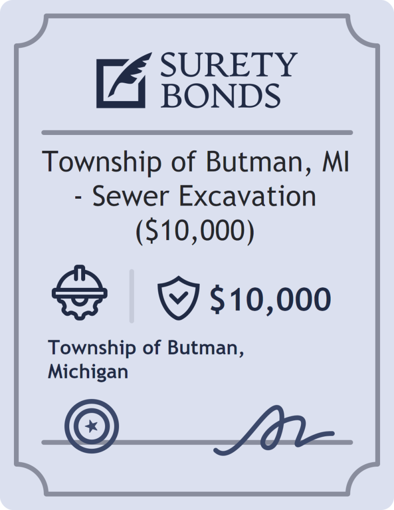 Surety bond badge for Township of Butman, MI - Sewer Excavation ($10,000)