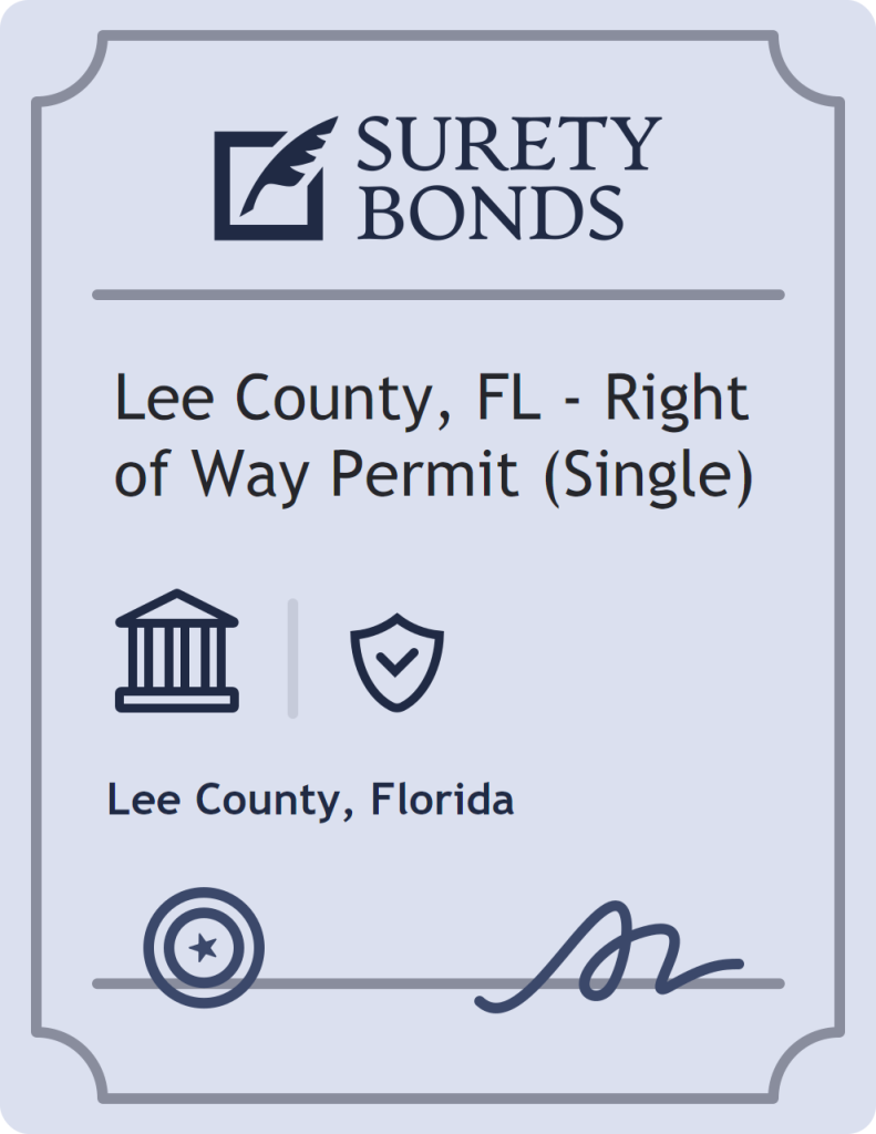 Surety bond badge for Lee County, FL - Right of Way Permit (Single)