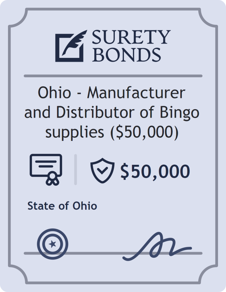 Surety bond badge for Ohio - Manufacturer and Distributor of Bingo supplies ($50,000)