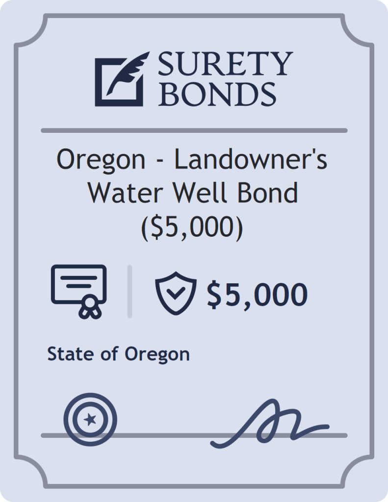 Surety bond badge for Oregon - Landowner's Water Well Bond ($5,000)