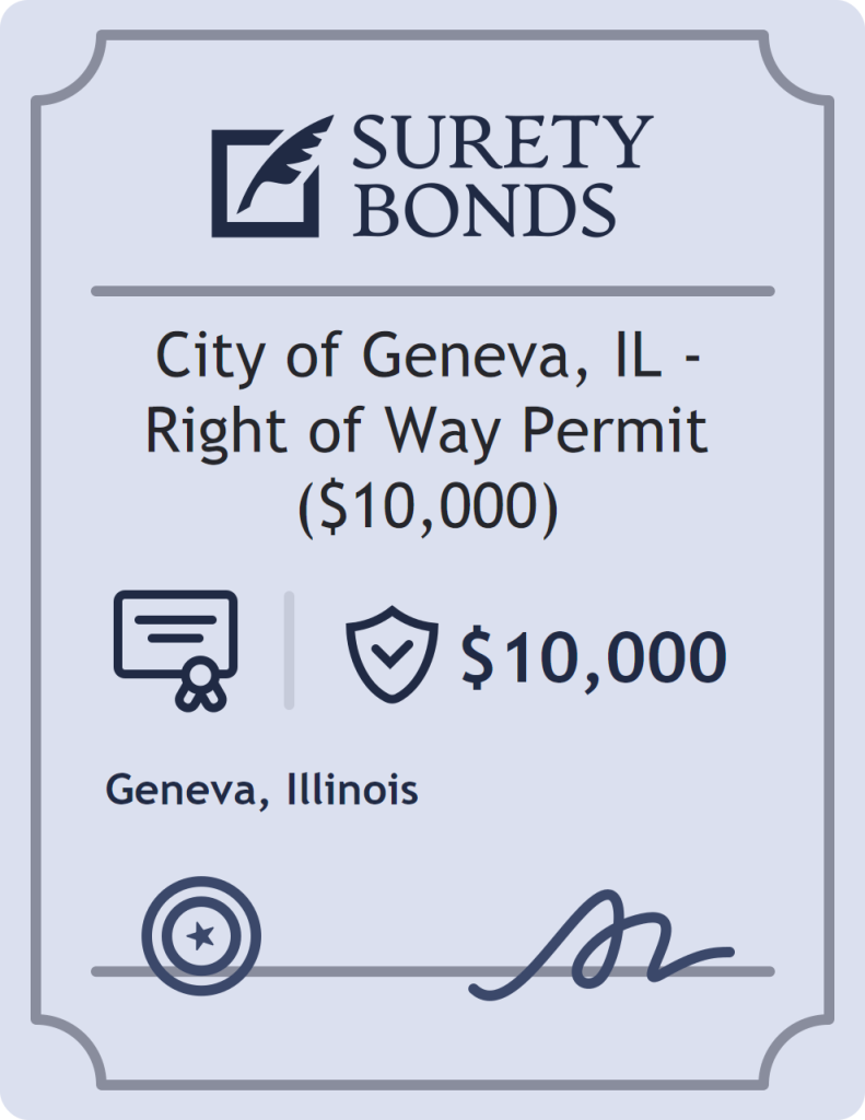 Surety bond badge for City of Geneva, IL - Right of Way Permit ($10,000)