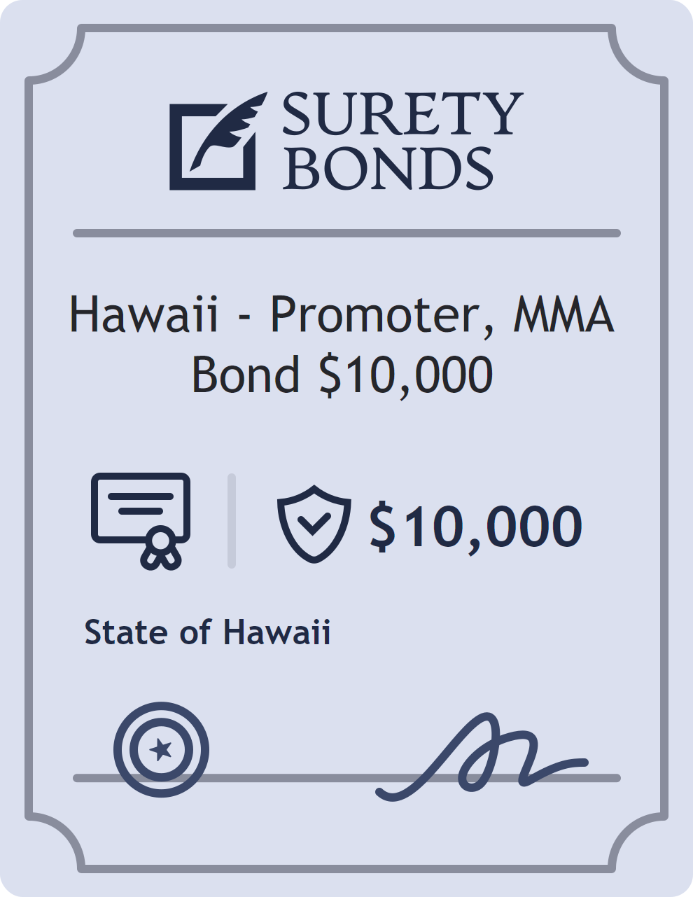 Surety bond badge for Hawaii - Promoter, MMA Bond $10,000
