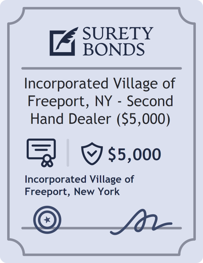 Surety bond badge for Incorporated Village of Freeport, NY - Second Hand Dealer ($5,000)