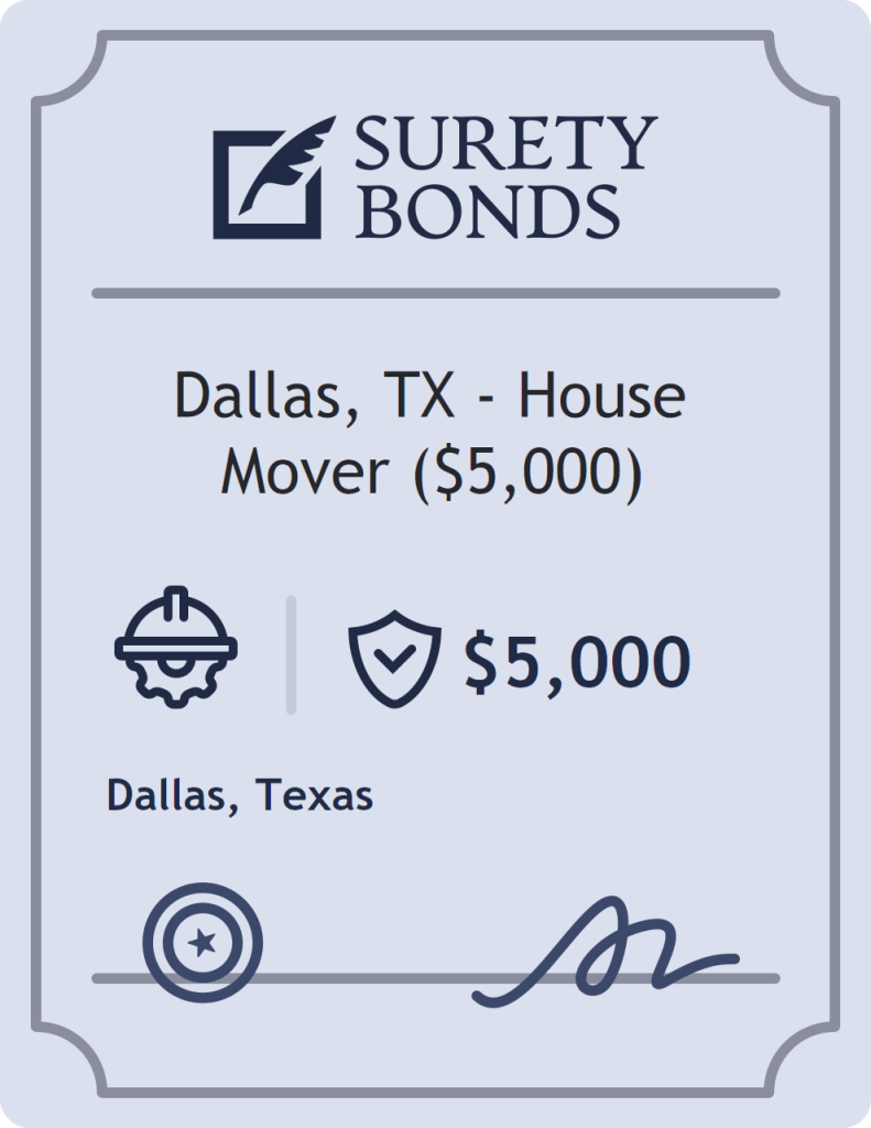 Surety bond badge for Dallas, TX - House Mover ($5,000)
