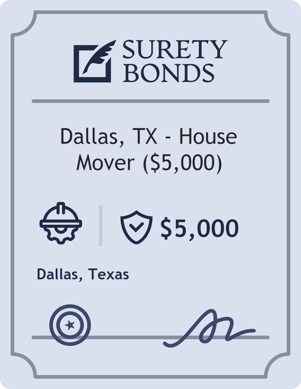 Surety bond badge for Dallas, TX - House Mover ($5,000)