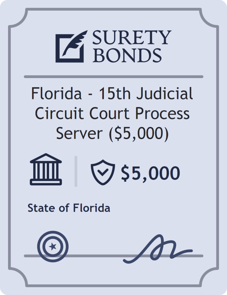 Surety bond badge for Florida - 15th Judicial Circuit Court Process Server ($5,000)