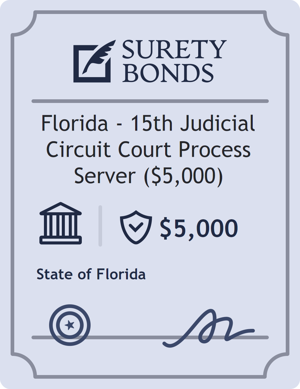 Surety bond badge for Florida - 15th Judicial Circuit Court Process Server ($5,000)