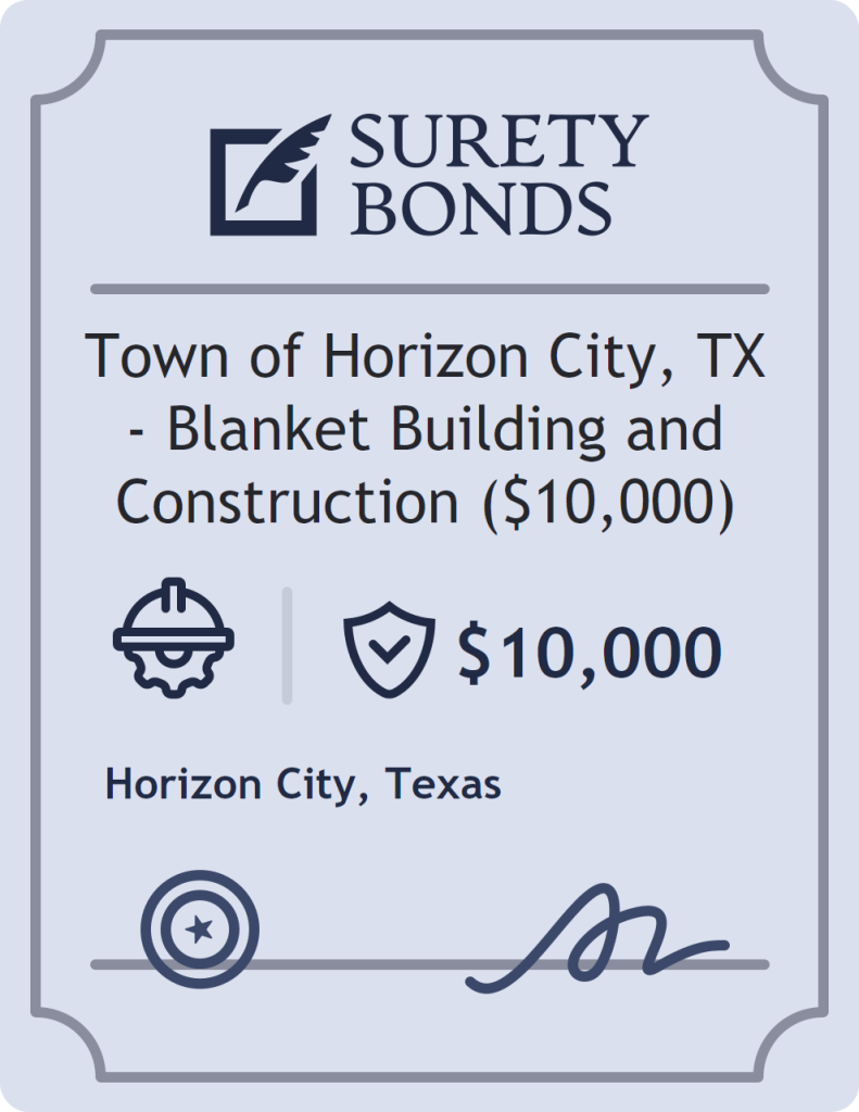 Surety bond badge for Town of Horizon City, TX - Blanket Building and Construction ($10,000)