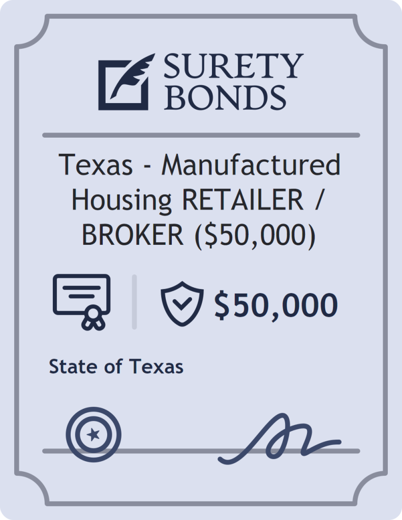 Surety bond badge for Texas - Manufactured Housing RETAILER / BROKER ($50,000)