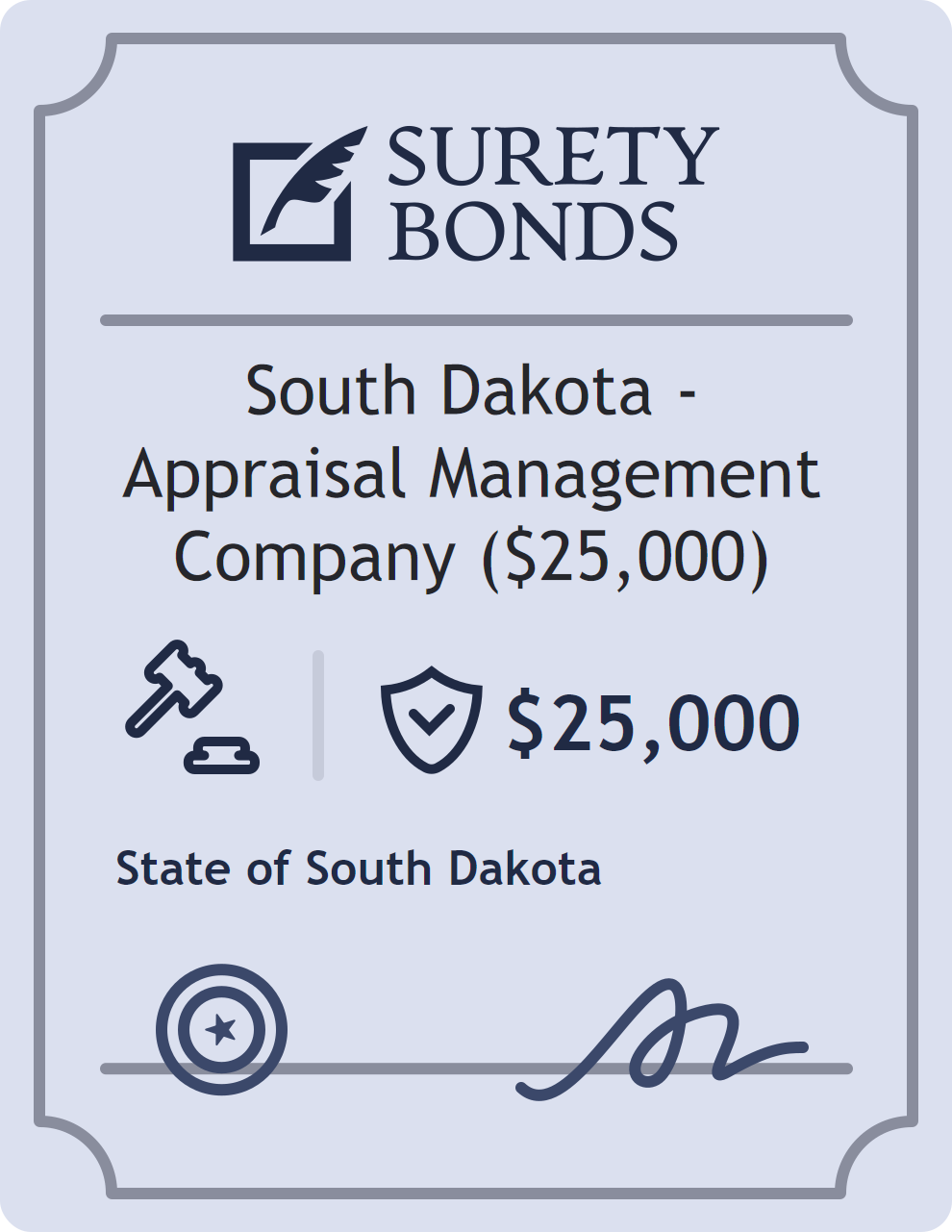 Surety bond badge for South Dakota - Appraisal Management Company ($25,000)