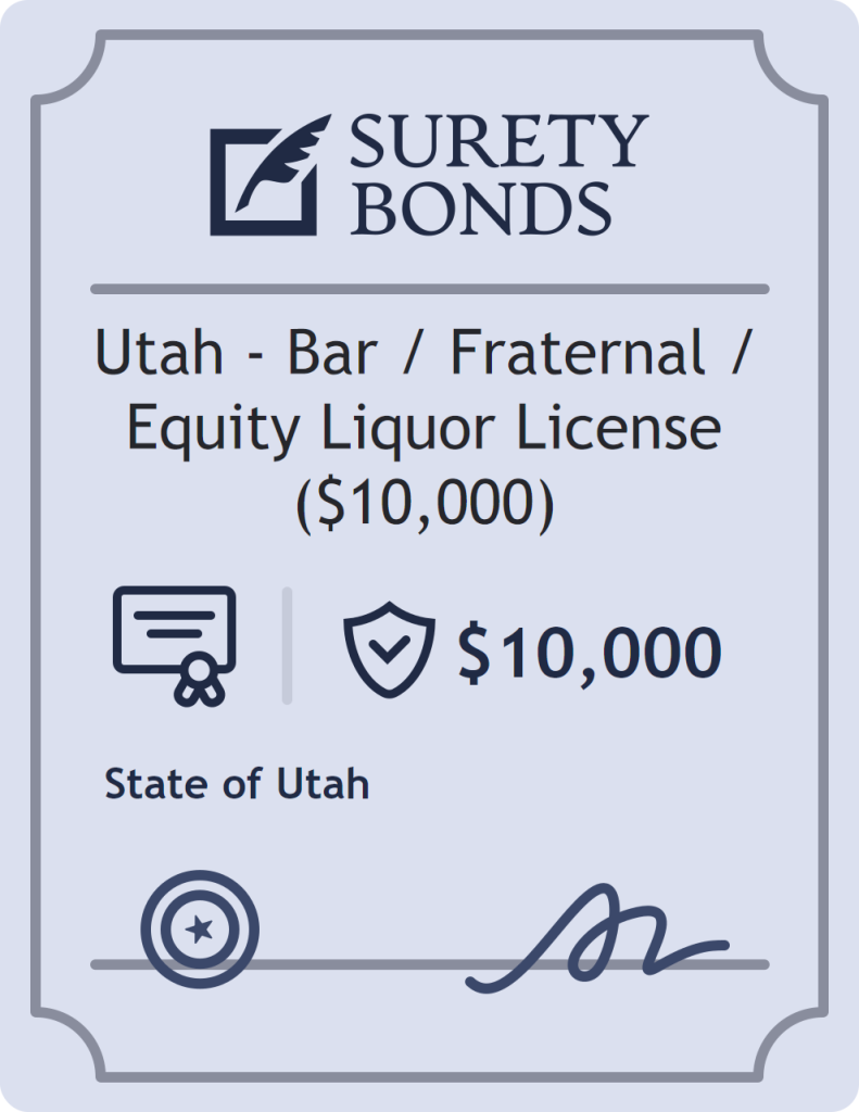 Surety bond badge for Utah - Bar / Fraternal / Equity Liquor License ($10,000)