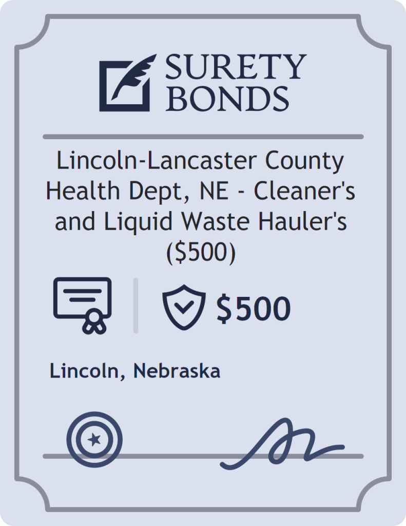Surety bond badge for Lincoln-Lancaster County Health Dept, NE - Cleaner's and Liquid Waste Hauler's ($500)