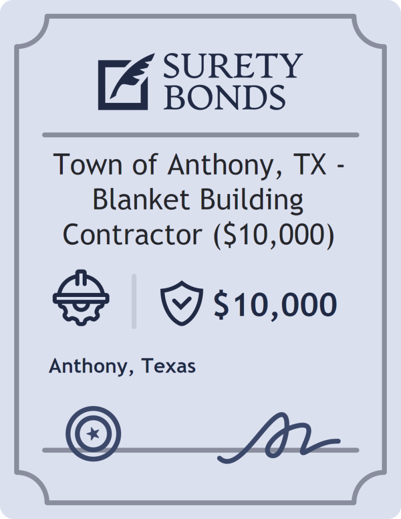 Surety bond badge for Town of Anthony, TX - Blanket Building Contractor ($10,000)