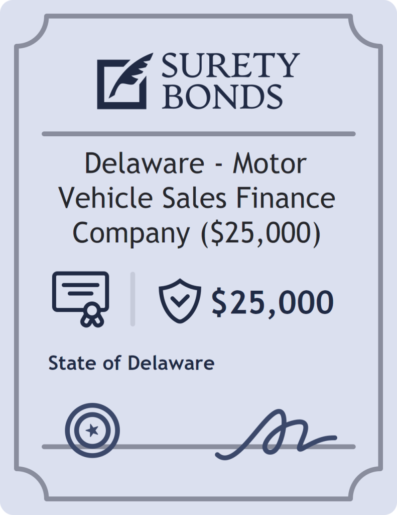 Surety bond badge for Delaware - Motor Vehicle Sales Finance Company ($25,000)