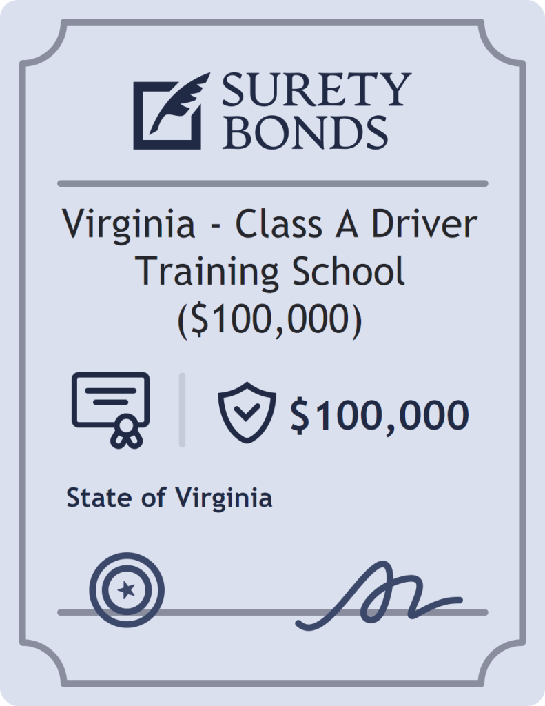 Surety bond badge for Virginia - Class A Driver Training School ($100,000)
