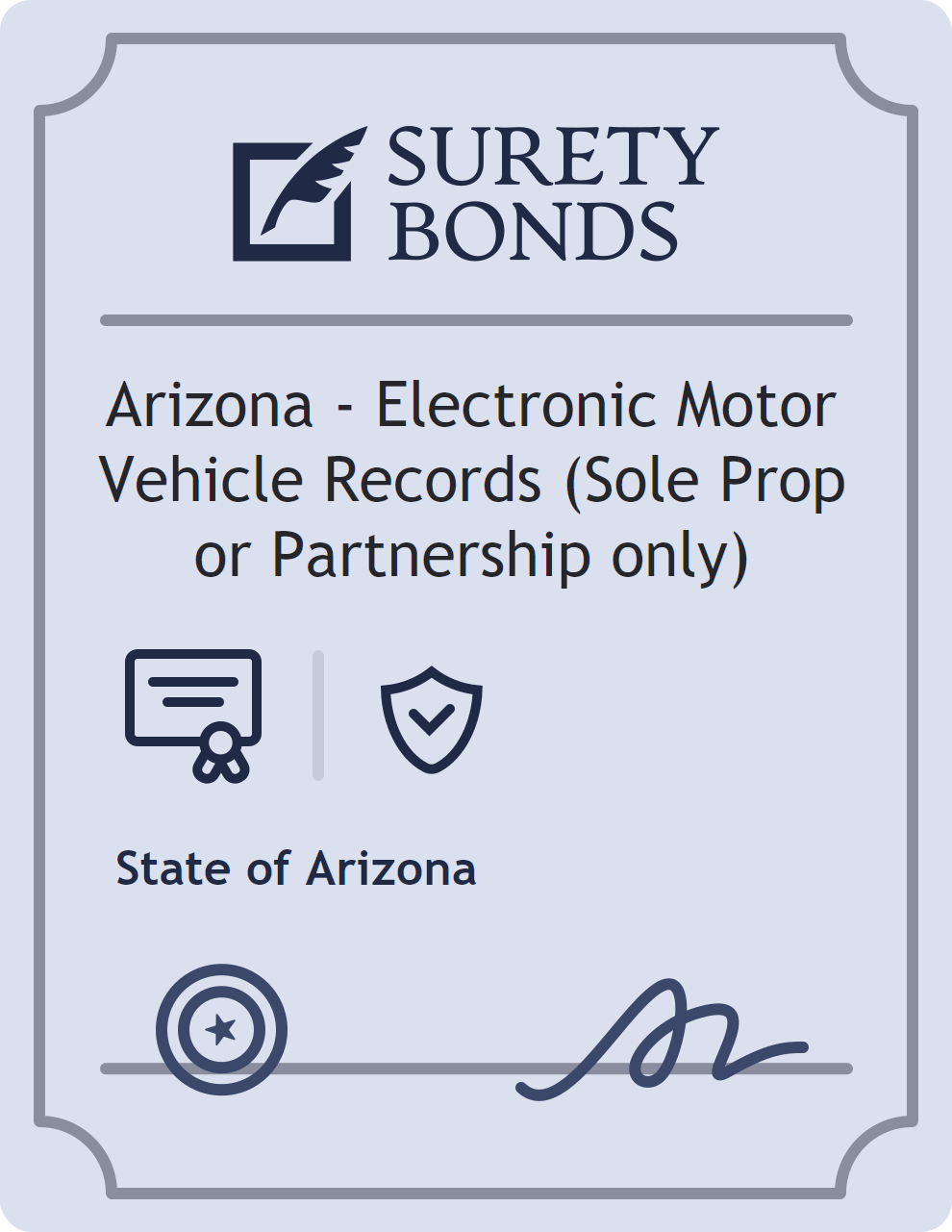 Surety bond badge for Arizona - Electronic Motor Vehicle Records (Sole Prop or Partnership only)