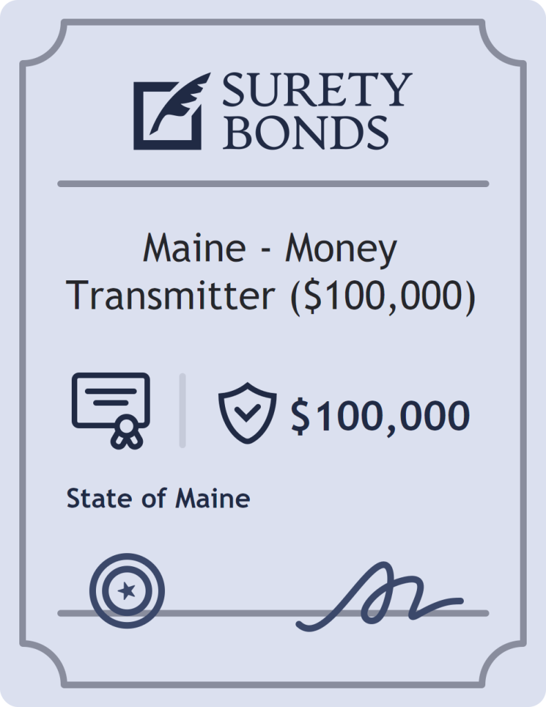 Surety bond badge for Maine - Money Transmitter ($100,000)