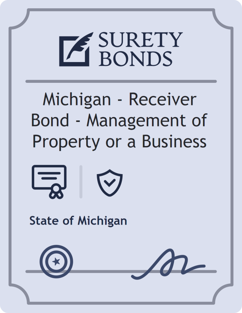 Surety bond badge for Michigan - Receiver Bond - Management of Property or a Business