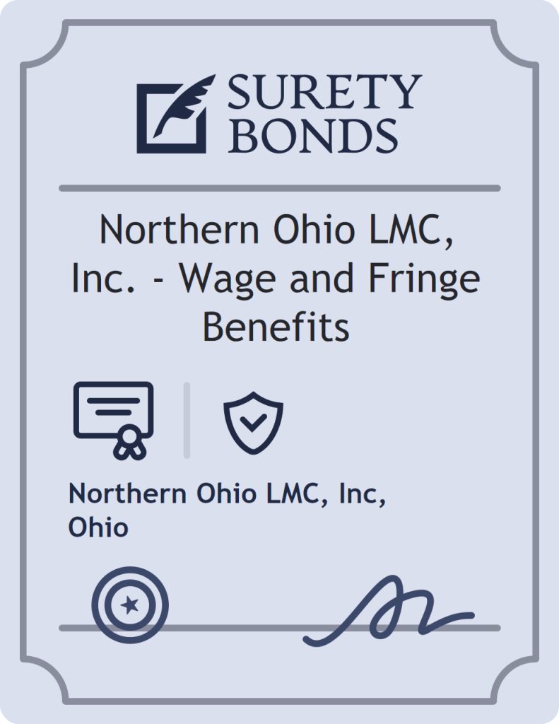 Surety bond badge for Northern Ohio LMC, Inc. - Wage and Fringe Benefits